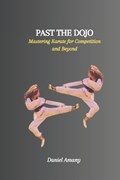 Past the Dojo | Daniel Amany | 