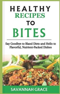 Healthy recipes to Bites