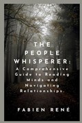 The People Whisperer | Fabien René | 