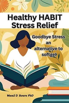 Healthy HABIT Stress Relief