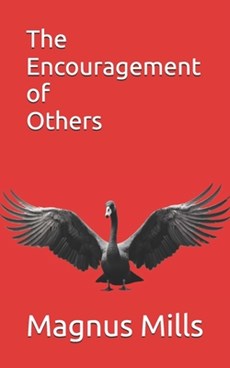 The Encouragement of Others