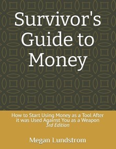 Survivor's Guide to Money