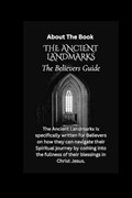 The Ancient Landmarks | Prophet Hope Douglas Phd | 