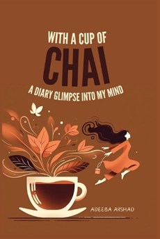 with a cup of chai
