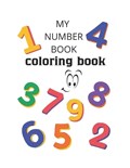 MY NUMBER BOOK coloring book | Irina Novikova | 