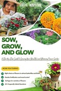 Sow, Grow and Glow | Colette Rosewood | 