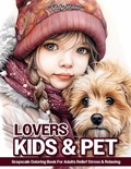 Kids And Pet Lovers | Gladys Holmes | 