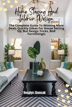 Home Staging And Interior Design