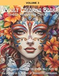 Adult Coloring Book Stress Relieving Designs, Volume 3: Fantasy Florals Coloring Book for Adults | Theodor Turner | 