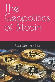 The Geopolitics of Bitcoin