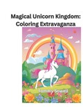 Magical Unicorn Kingdom | Tommy Sowell | 