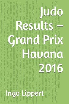Judo Results - Grand Prix Havana 2016