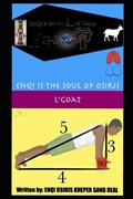 Enqi is the Soul of Osiris | Enqi Real | 
