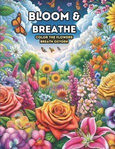 Bloom & Breathe