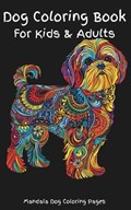 Dog Coloring Book For Kids & Adults | Sands Creations | 