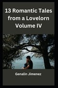13 Romantic Tales from a Lovelorn Volume IV | Genalin Jimenez | 