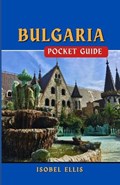 Bulgaria Pocket Guide | Isobel Ellis | 