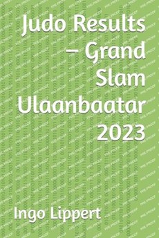 Judo Results - Grand Slam Ulaanbaatar 2023