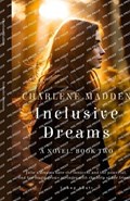 Inclusive Dreams | Charlene Madden | 