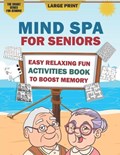Mind Spa for Seniors | M K Sobti | 