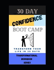 30 Day Confidence Boot Camp