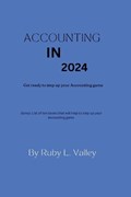 Accounting in 2024 | Ruby L Valley | 