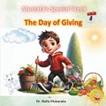 The Day of Giving | Rafia Mubaraka ; Book Shelf | 