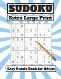 Extra Large Print Easy Sudoku Puzzle Book for Adults | Asmaa Yasser | 