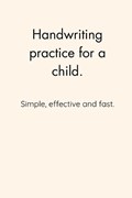 Handwriting practice for a child. | Igor Shnayder | 