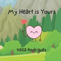 My Heart is Yours | Keila Rodriguez | 