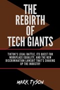 The Rebirth of Tech Giants | Mark Tyson | 