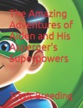 The Amazing Adventures of Aiden and His Asperger's Superpowers | Travis Breeding | 