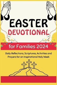 Easter Devotional for Families 2024