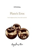 Plato's Eros | Augustinus Miri | 