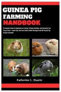 Guinea Pig Farming Handbook | Katherine L Duarte | 