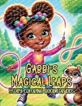 Gabbi's Magical Leaps Story Coloring Book for Kids | Inkwell Adventures | 