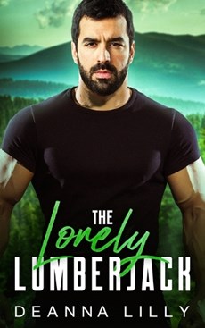 The Lonely Lumberjack