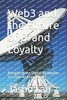 Web3 and the Future of Brand Loyalty