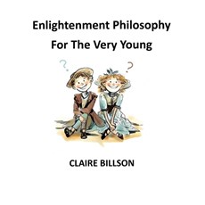 Enlightenment Philosophy for the Very Young