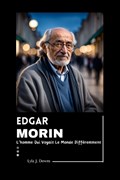 Edgar Morin | Lyla J Downs | 