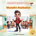 Mustafa's Realization | Rafia Mubaraka ; Book Shelf | 