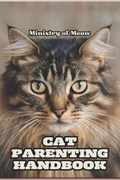 Cat Parenting Handbook | Ministry Of Meow | 