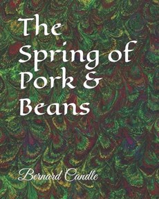 The Spring of Pork & Beans