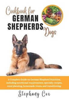 Cookbook for German Shepherd Dogs