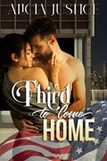 Third to Come Home | Alicia Justice | 