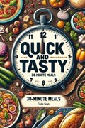 30 Minute Meals for Busy Weeknights | Cole Son | 