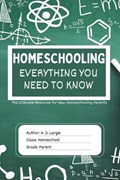 Homeschooling | A D Largie | 