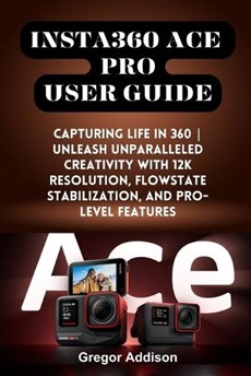 Insta360 Ace Pro User Guide