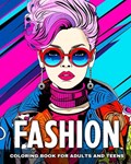 Fashion Coloring Book for Adults and Teens | Ariana Raisa | 