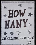 How Many | Charlene Rivers | 